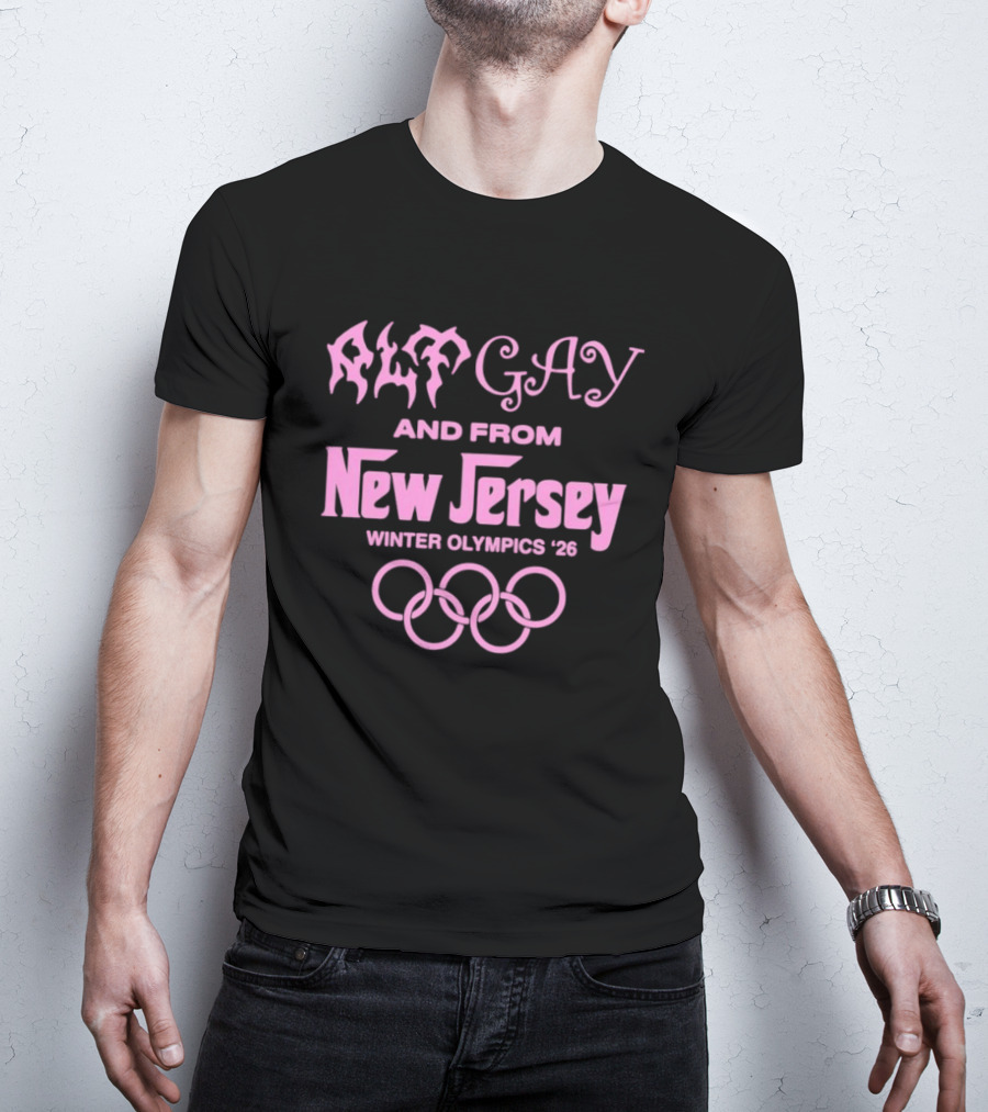 Alt Gay And From New Jersey Winter Olympics '26 T-Shirt