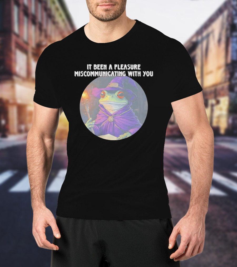Pleasure Miscommunicating With You Wizard Frog In Purple Robe And Hat T-Shirt