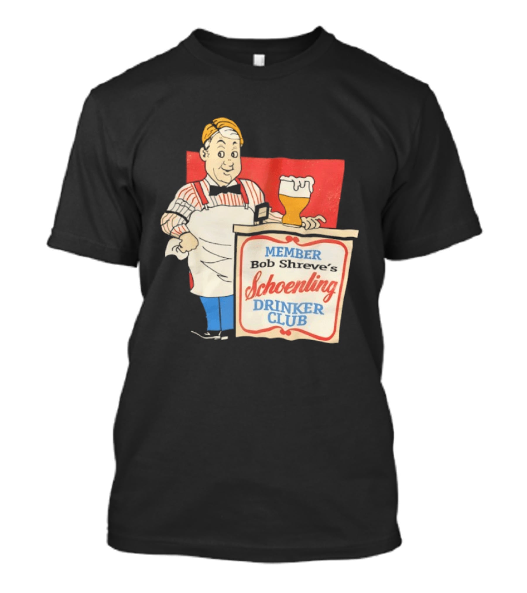 MEMBER Bob Shreve's Schoenling Drinker Club Beer T-Shirt