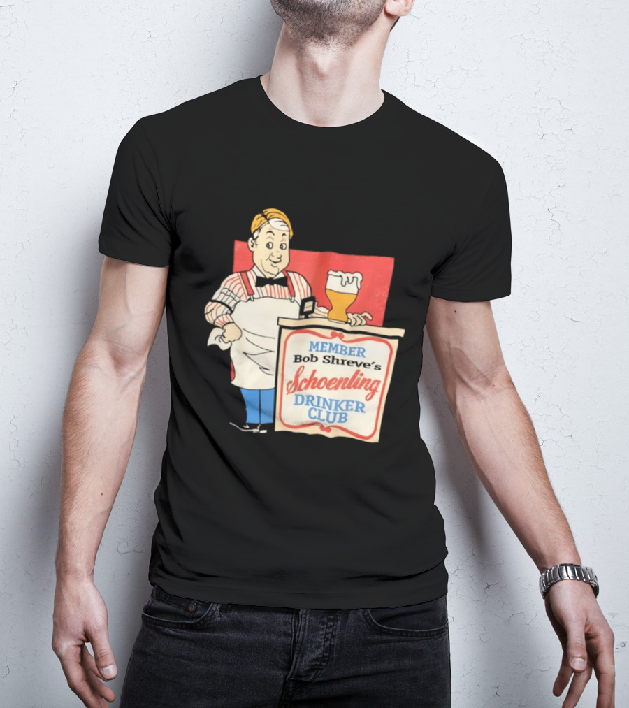 MEMBER Bob Shreve's Schoenling Drinker Club Beer T-Shirt
