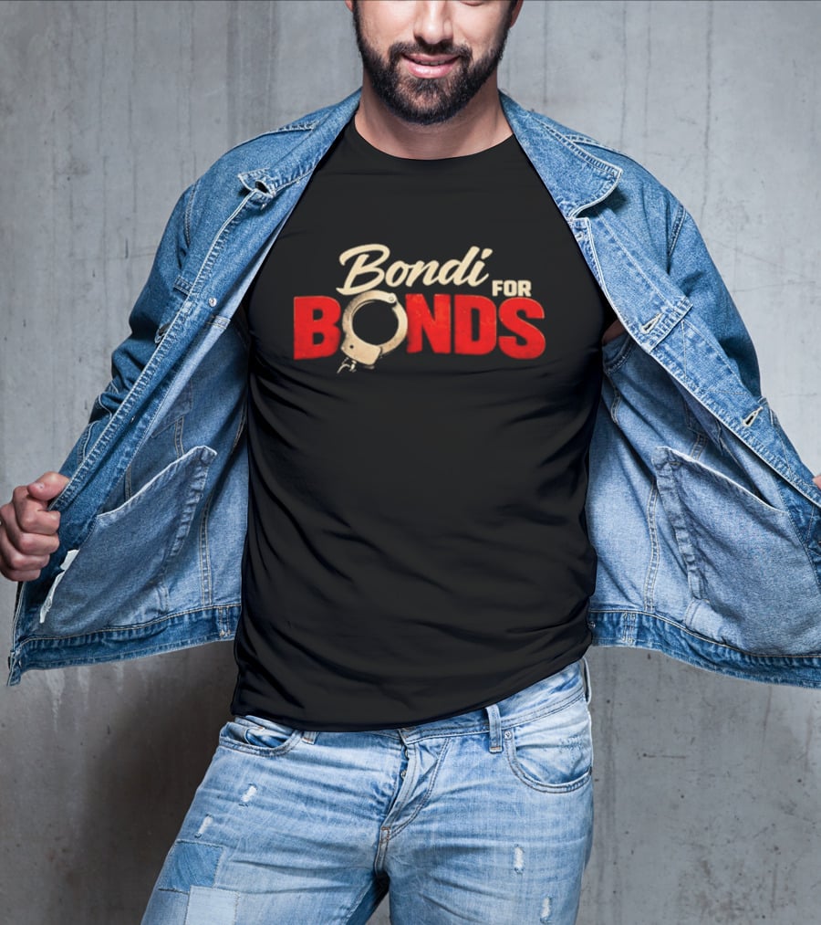 Bondi For Bonds Anti Trump Protest Epstein Files Handcuff T-Shirt