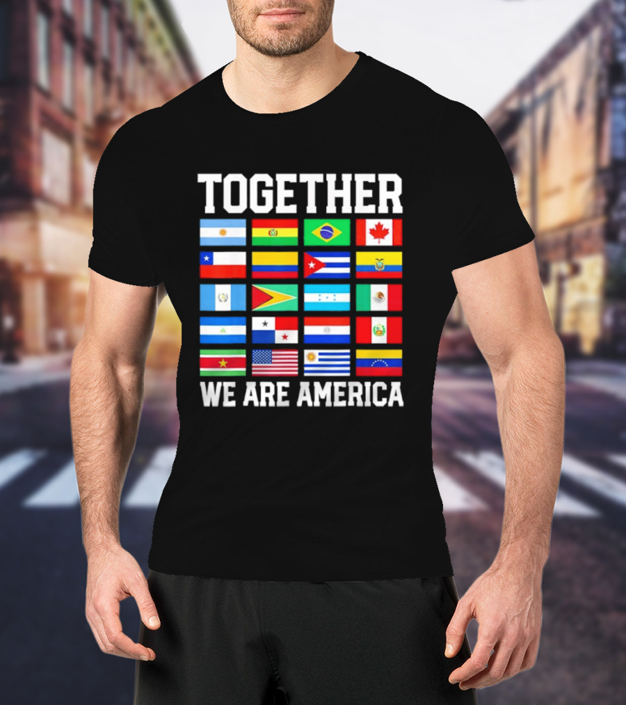 Together Flags Of America Unity Patriotic Display T-Shirt