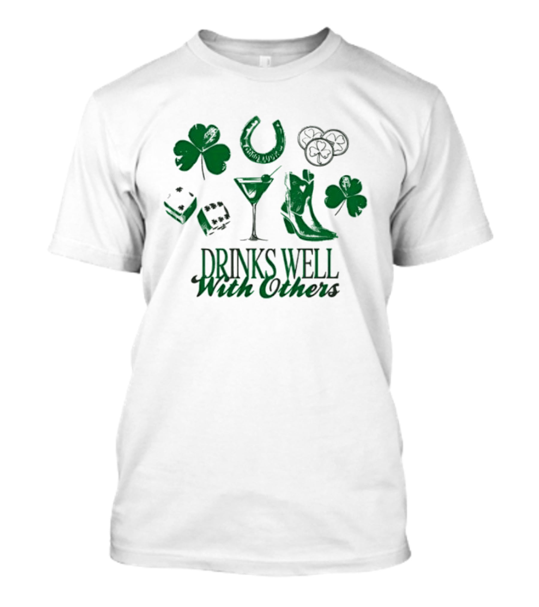 Drinks Well With Others Clover Horseshoe Dice Martini Boot T-Shirt