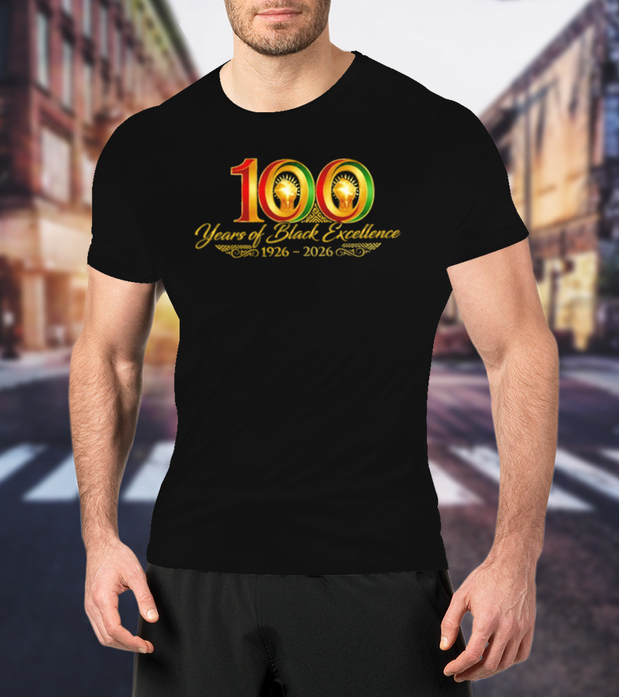 100 Years Of Black Excellence 1926 2026 Celebration Of Heritage T-Shirt