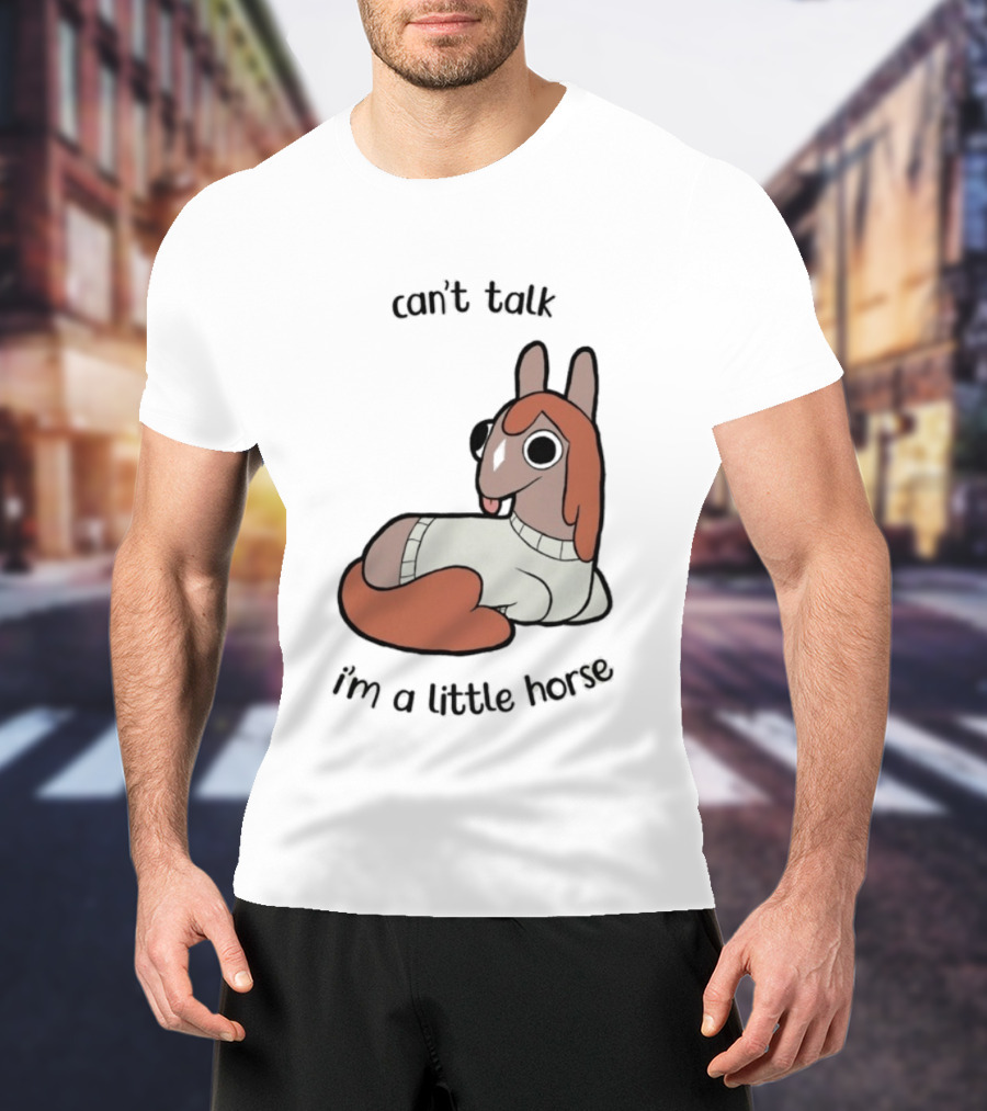 Lucah Can't Talk I'm A Little Horse Cute Cartoon T-Shirt