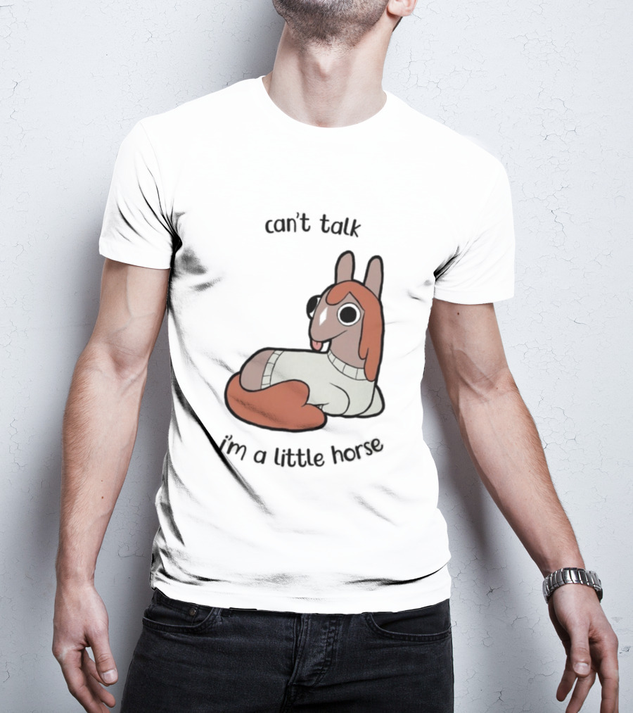 Lucah Can't Talk I'm A Little Horse Cute Cartoon T-Shirt