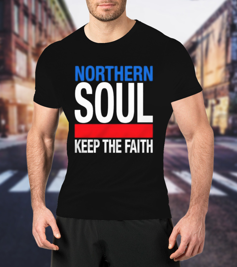 Northern Soul Keep The Faith Blue And Red T-Shirt