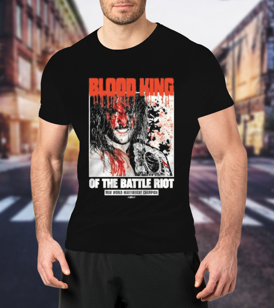 Blood King Of The Battle Riot Killer Kross T-Shirt
