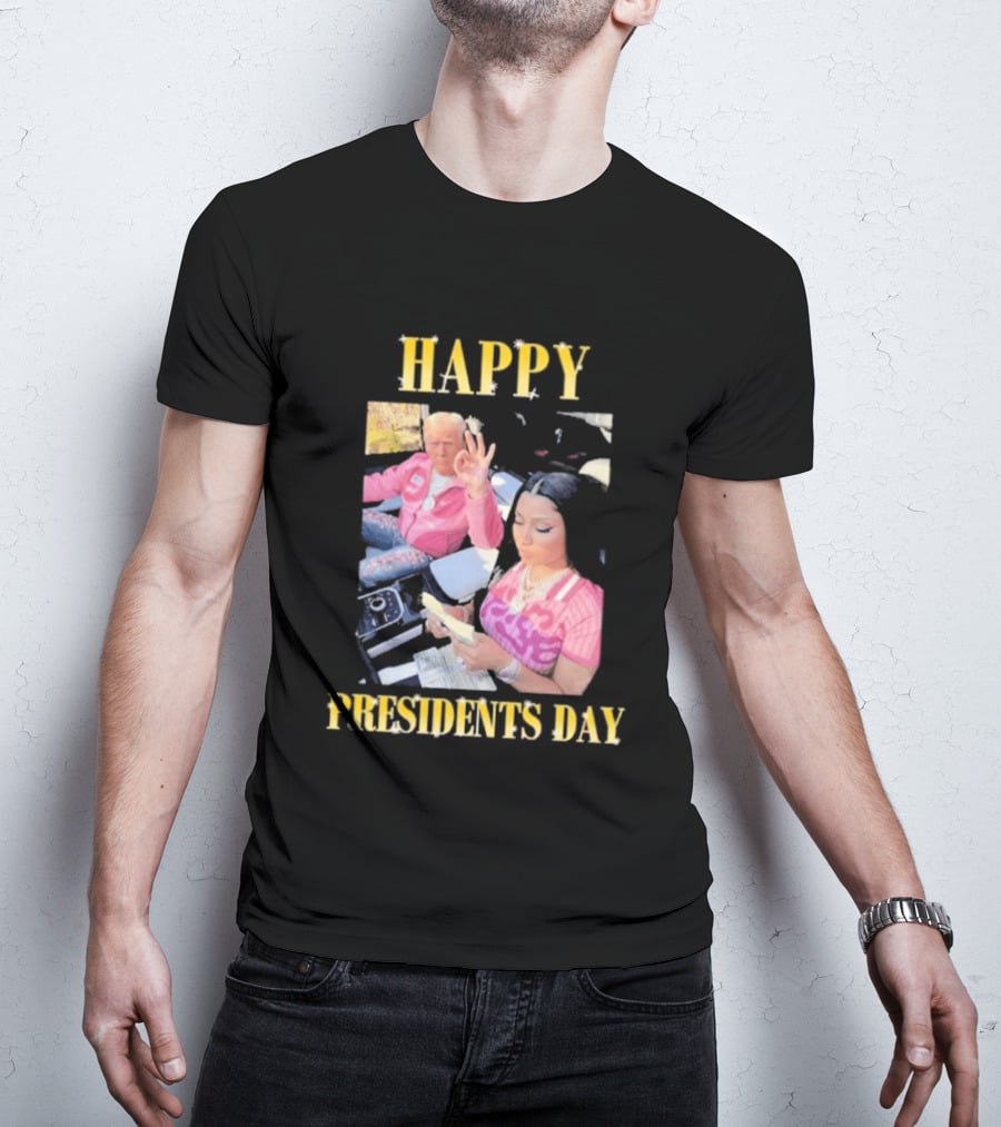 Happy Presidents Day Trump Nicky T-Shirt