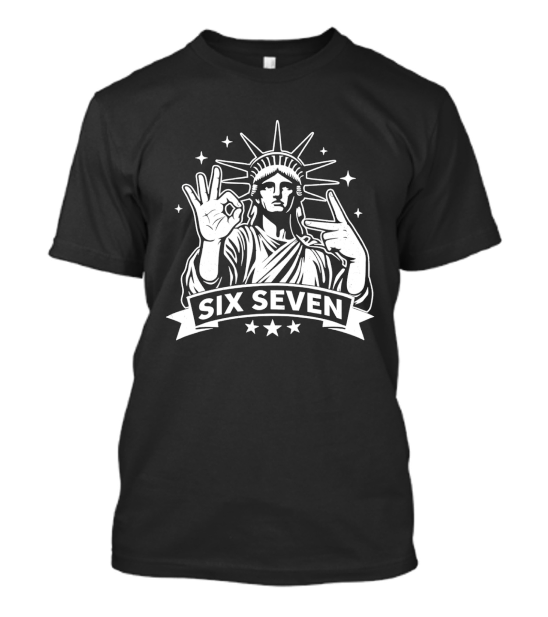 Statue Of Liberty Six Seven Hand Gesture Stars T-Shirt