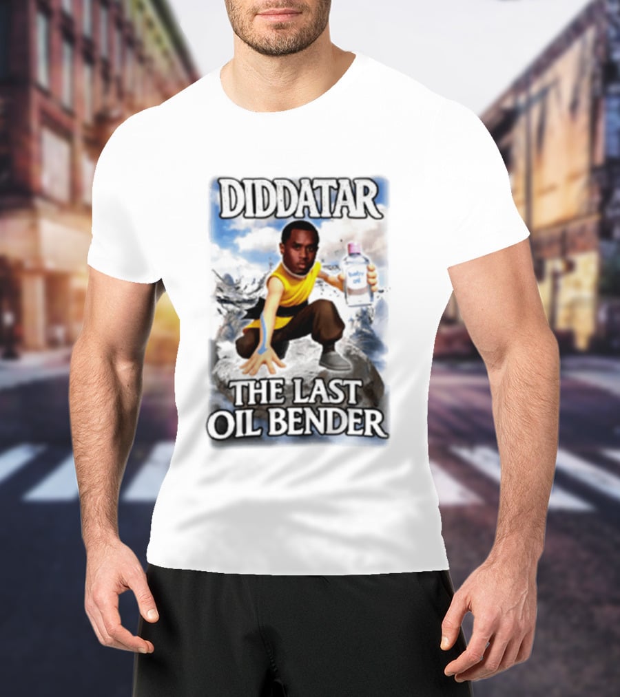 Diddatar The Last Oil Bender Diddy Parody Avatar Humor T-Shirt
