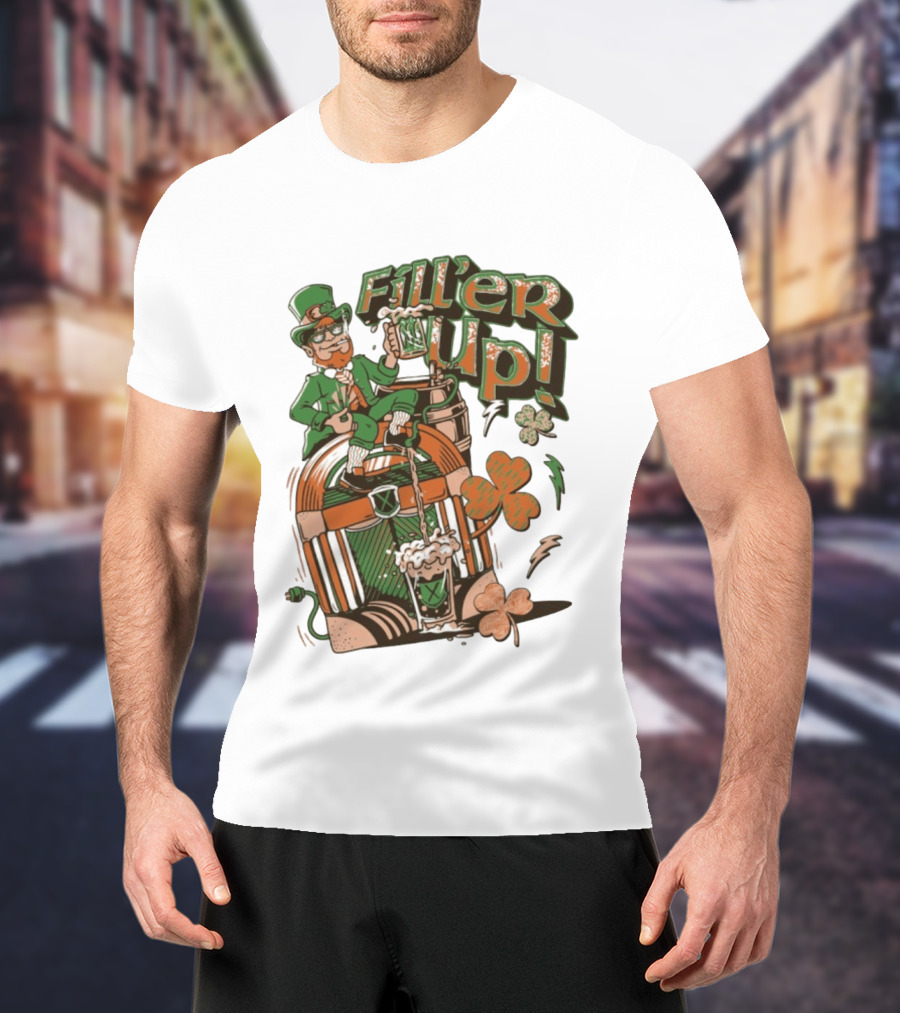 Fill'er Up St. Patrick's Day Leprechaun Beer And Jukebox Celebration T-Shirt