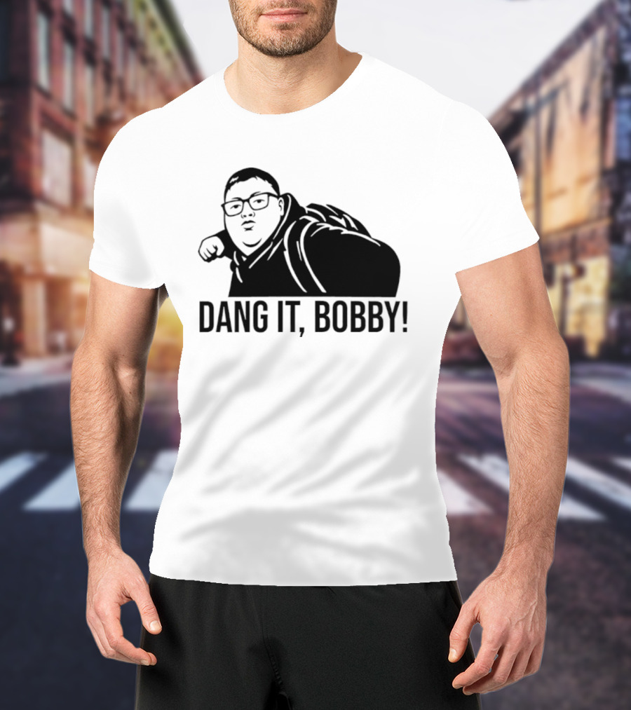 Derek Turnbow Dang It Bobby King Of The Hill Fans T-Shirt