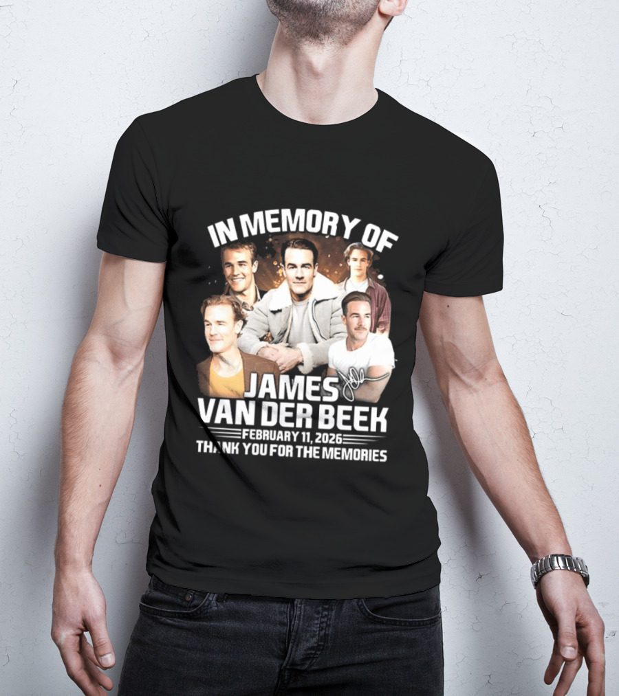 In Memory Of James Van Der Beek 1977 2026 Thank You For The Memories T-Shirt