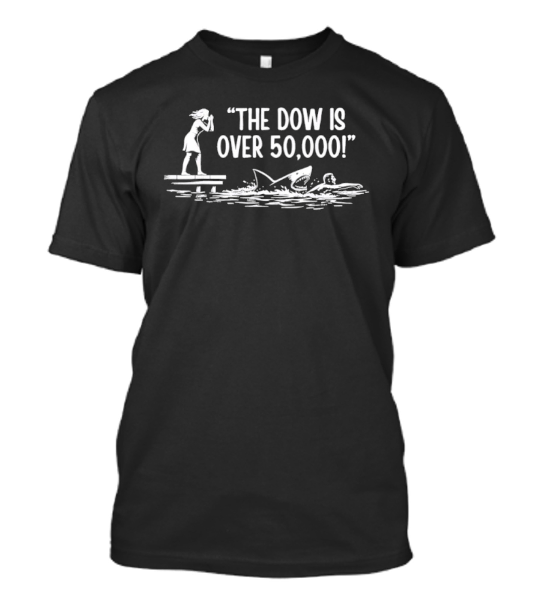 The Dow Is Over 50000 Shark Meme T-Shirt