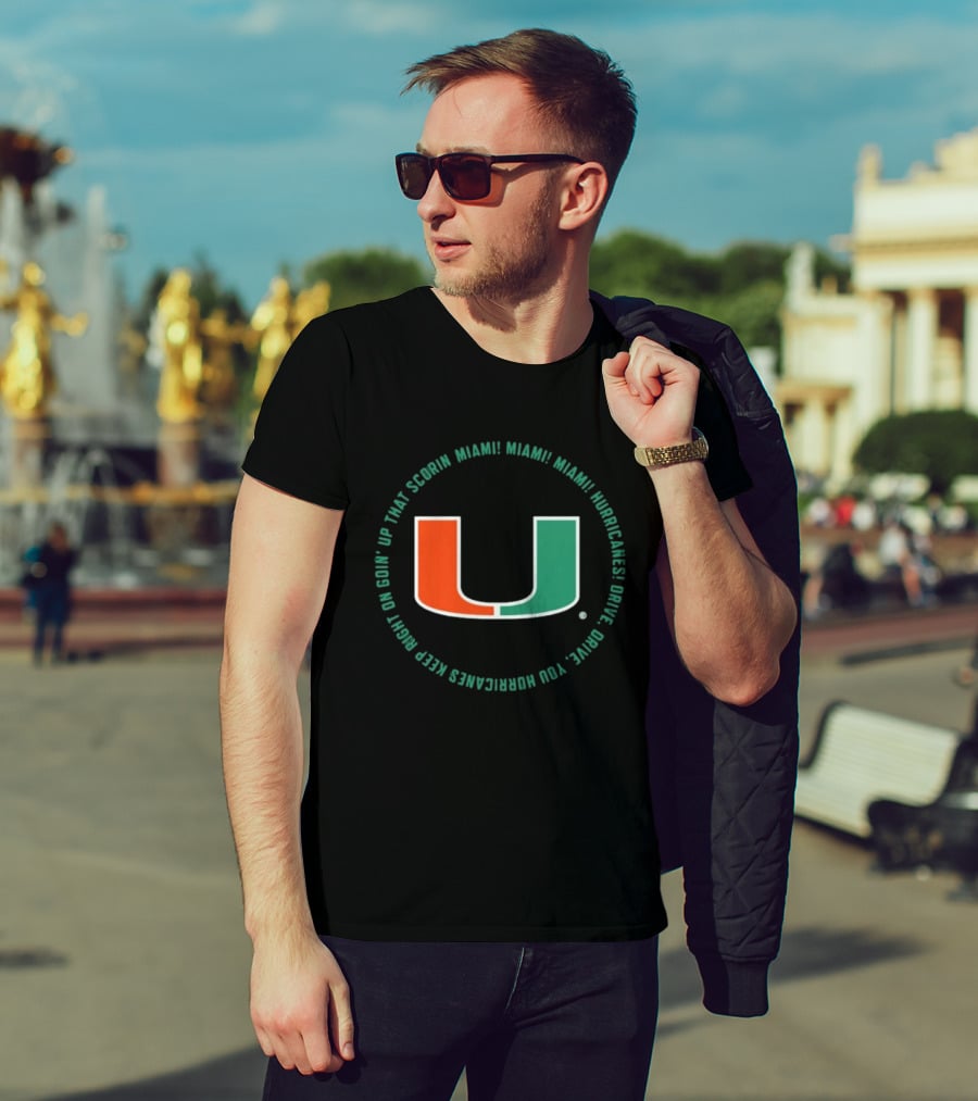 Miami Hurricanes Scorin U Fan Chant Cheer Loud University Spirit T-Shirt