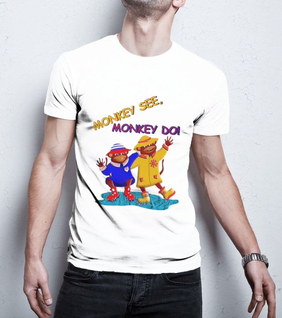 Monkey See Monkey Do Raincoat Monkeys Fun Kids Wear T-Shirt