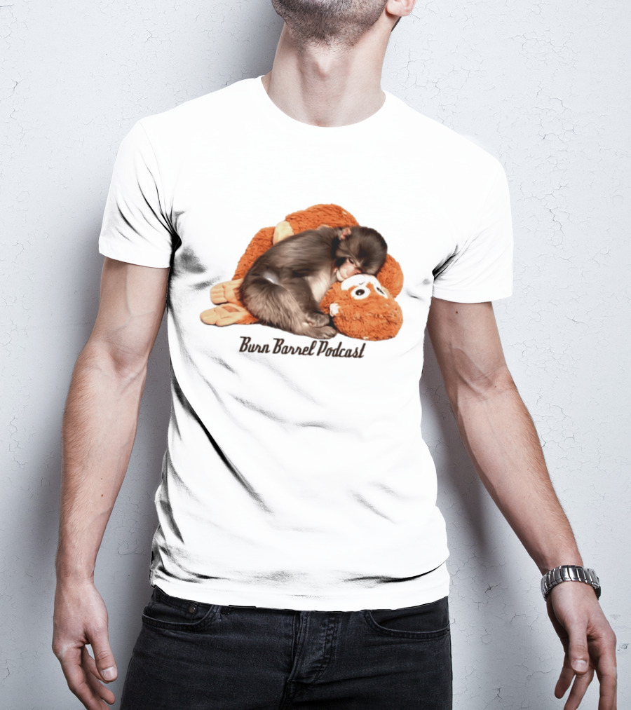 Burn Barrel Podcast Monkey Plush Companion T-Shirt