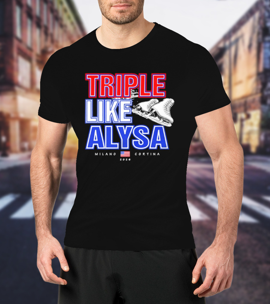 Triple Like Alysa Milano Cortina 2026 USA T-Shirt