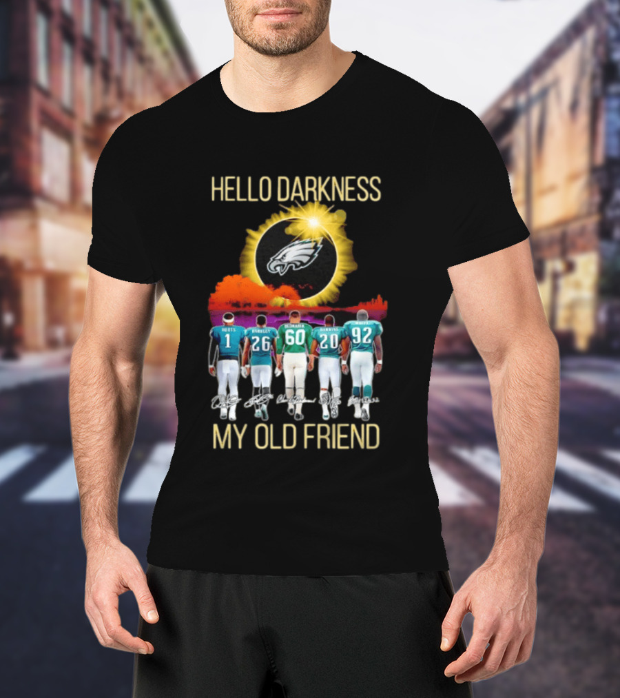 Philadelphia Eagles Players Hello Darkness My Old Friend T-Shirt