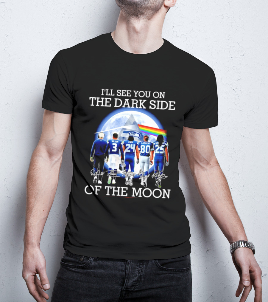 I'll See You On The Dark Side Of The Moon Seattle Seahawks Players Moon Prism T-Shirt