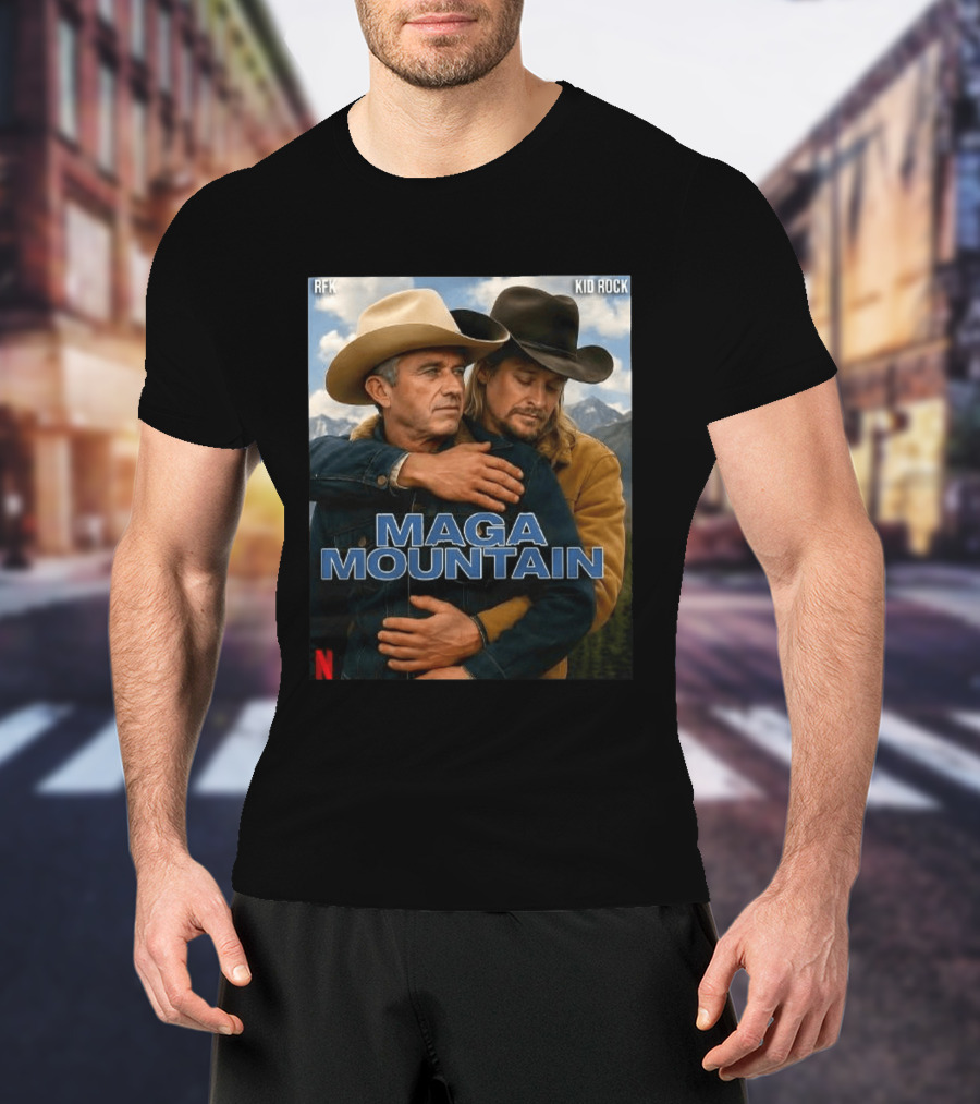 RFK Kid Rock Maga Mountain Netflix Parody Cowboy T-Shirt