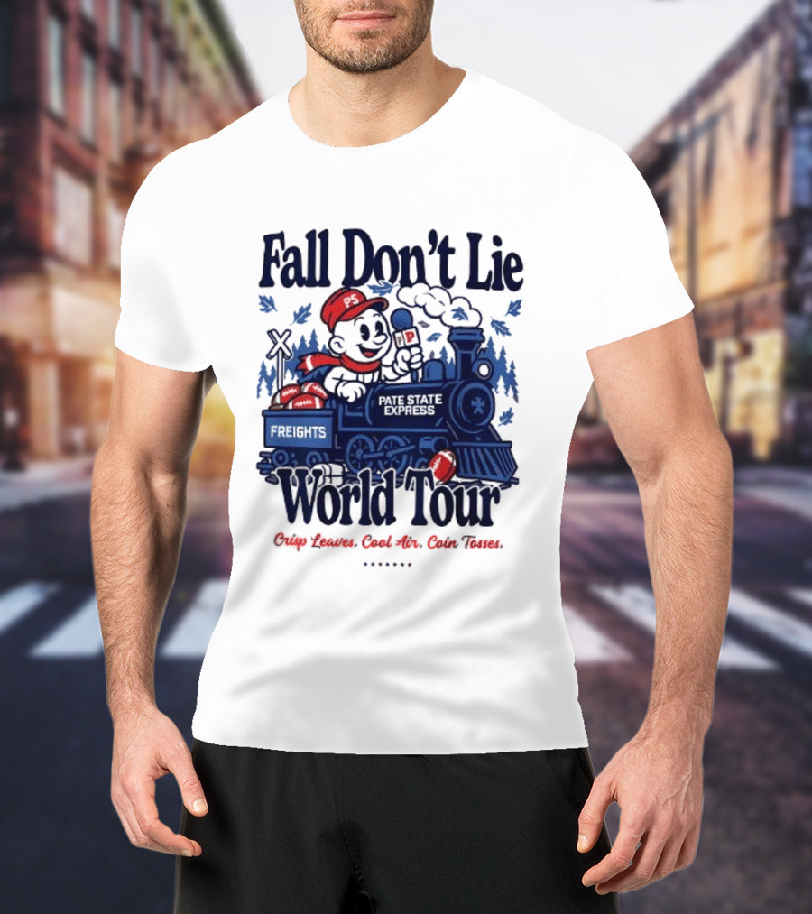 Fall Don't Lie World Tour Freight Train Cross Country Express Morning Edition T-Shirt