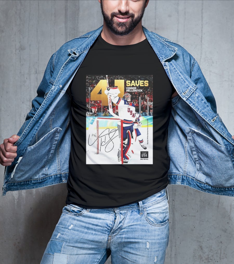 41 Saves Connor Hellebuyck USA Olympic Winter Games 2022 Team USA T-Shirt