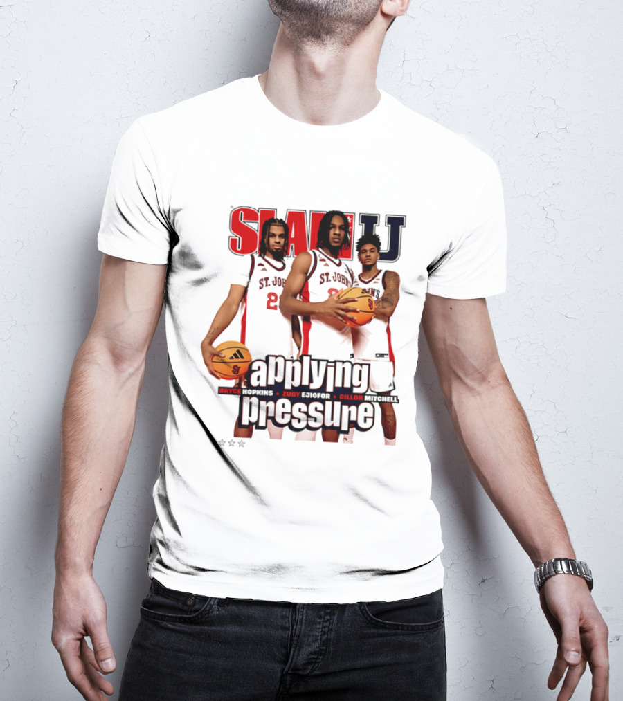 St. John's Red Storm SlamU Applying Pressure Bryce Hopkins Zuby Ejiofor Dillon Mitchell T-Shirt