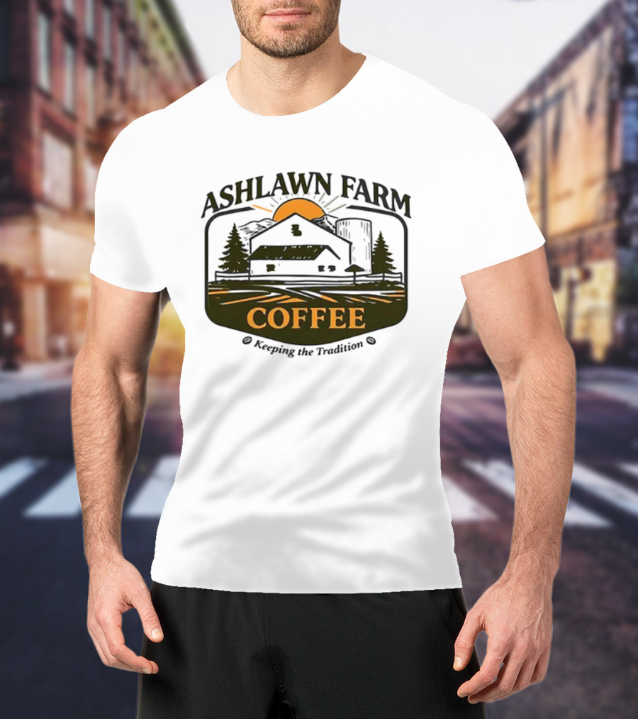 Ashlawn Farm Coffee Keeping The Tradition Vintage Farmhouse Aesthetic T-Shirt