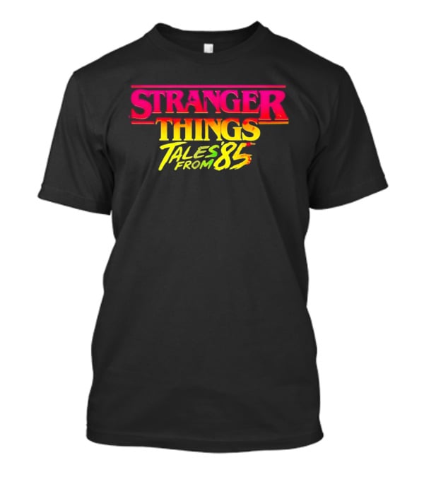 Stranger Things Tales From 85 T-Shirt