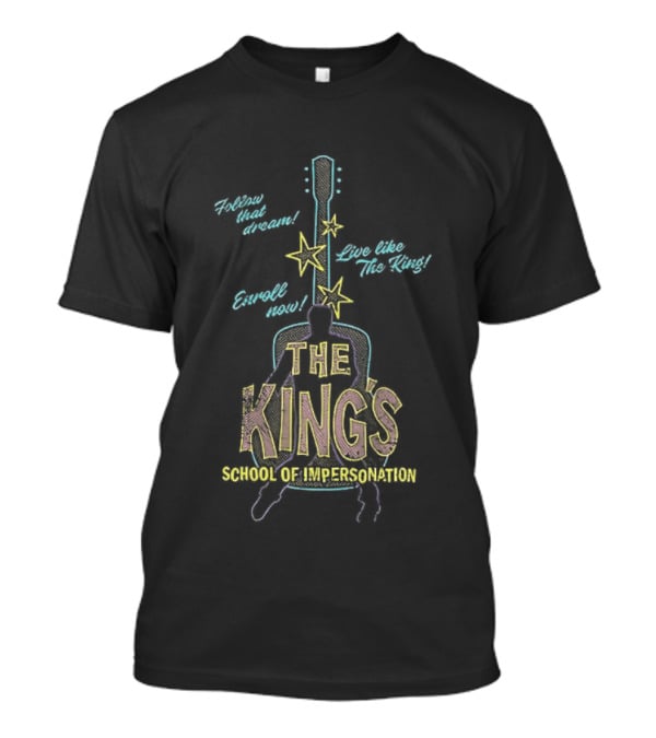 The Kings School Of Impersonation With Guitar And Stars T-Shirt