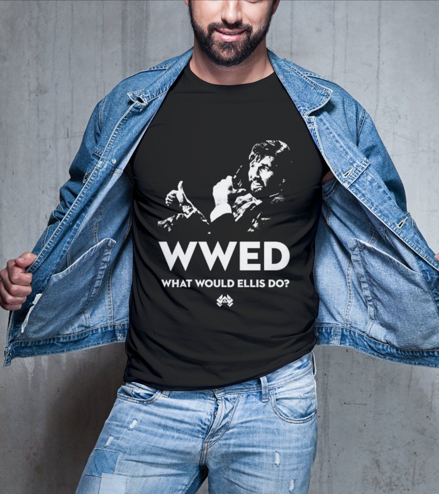 WWED What Would Ellis Do Die Hard Iconic Scene T-Shirt