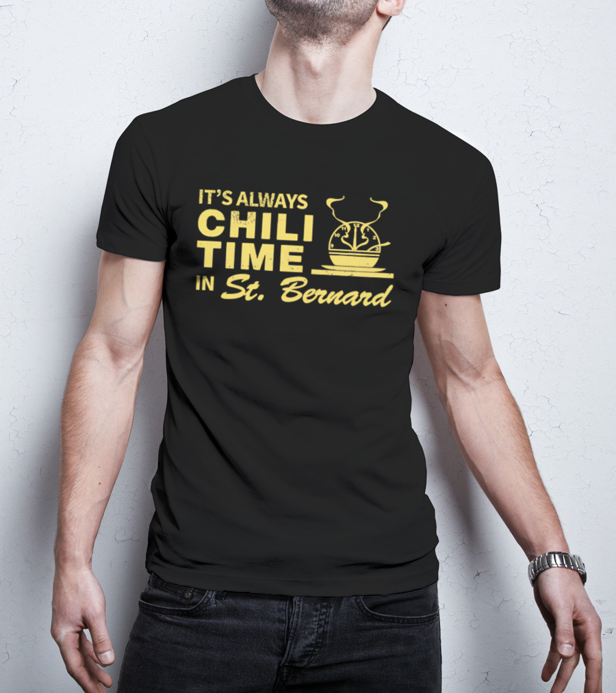 It's Always Chili Time In St Bernard Cooking Pot T-Shirt