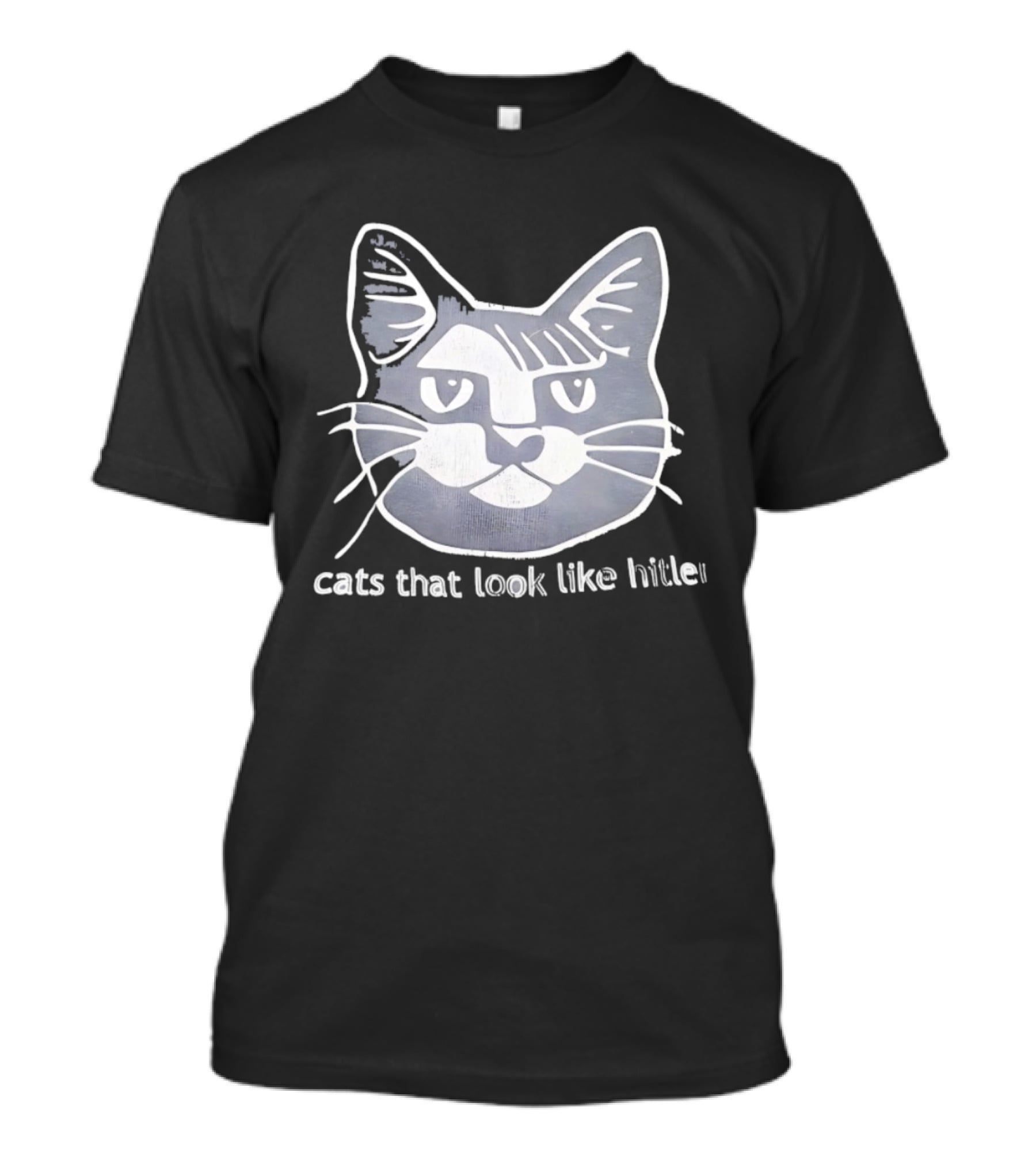 Cats That Look Like Hitler Feline T-Shirt