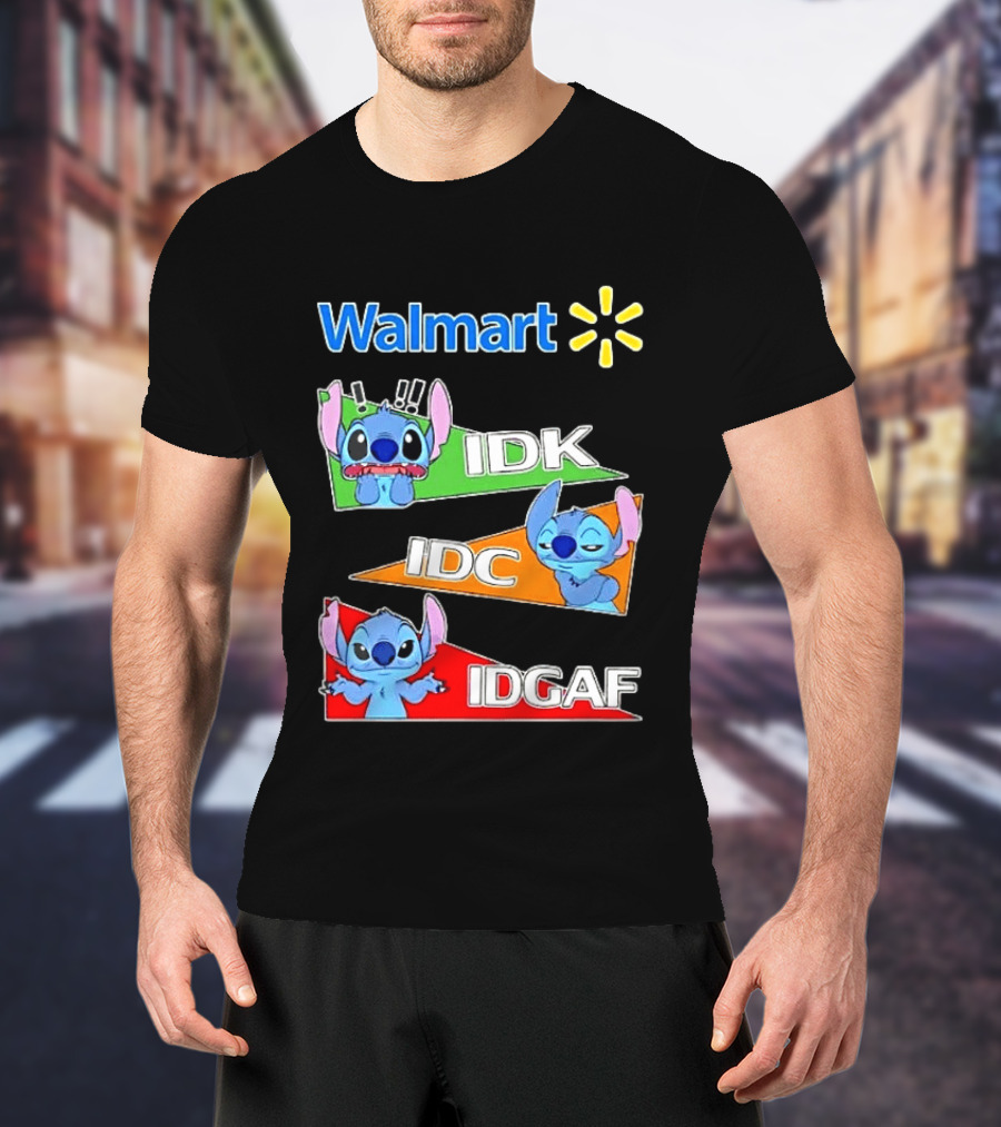Walmart Stitch IDK IDC IDGAF T-Shirt