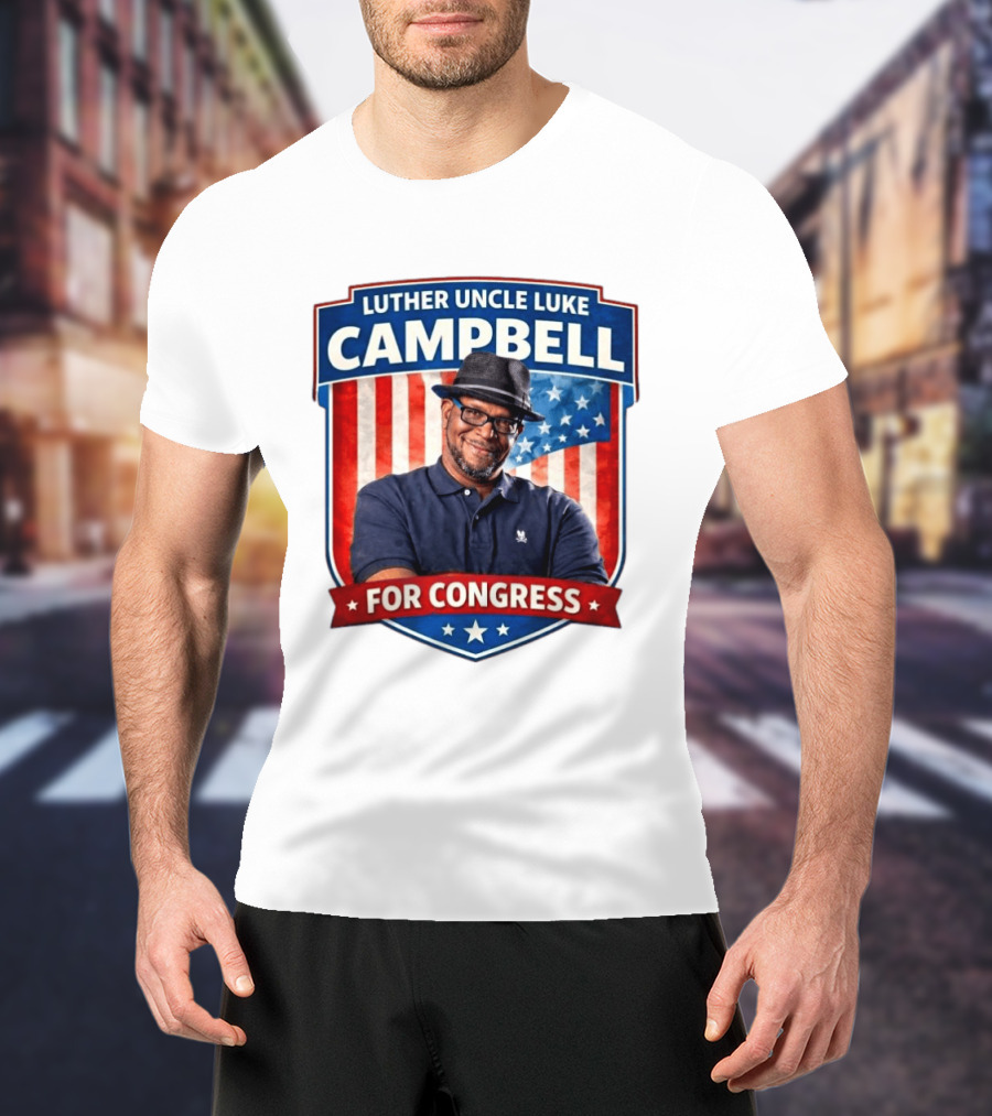 Luther Uncle Luke Campbell For Congress American Flag Leadership T-Shirt