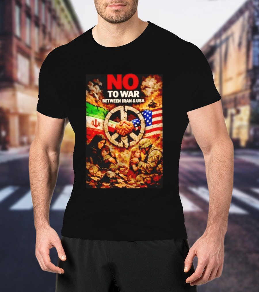 No War Between Iran USA Peace Sign Flag Handshake Unity T-Shirt