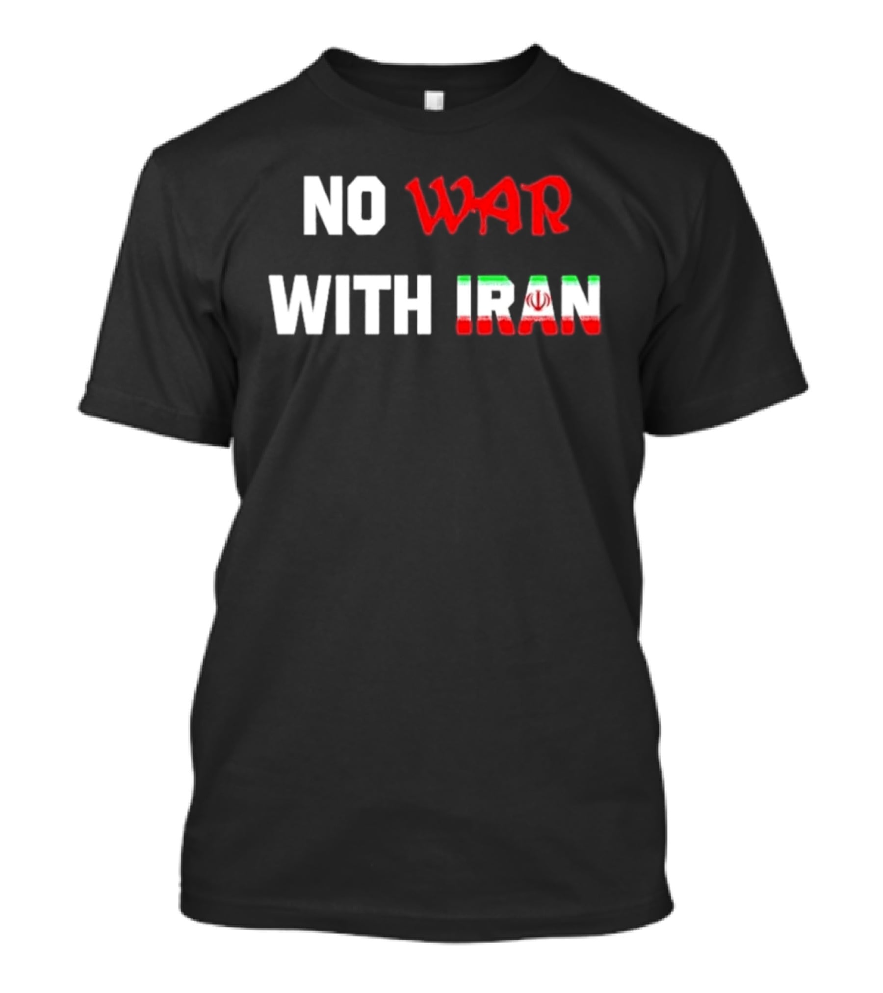 No War With Iran 2026 Tricolor Peace Message T-Shirt