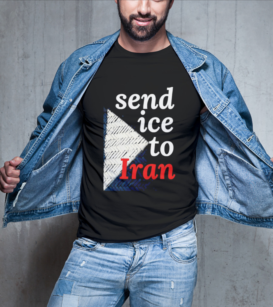Send Ice To Iran Environmental Message T-Shirt
