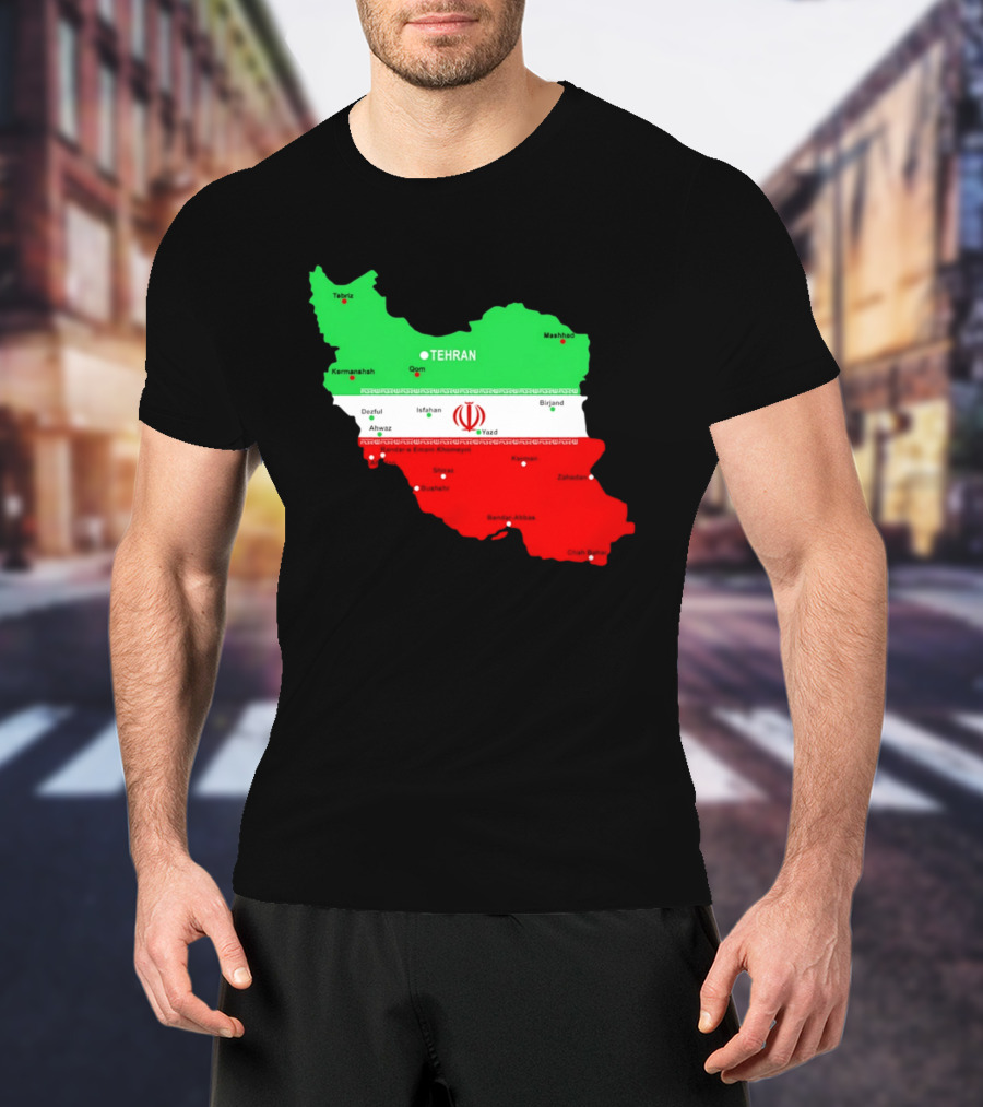 Iran Map With Flag Tehran Tabriz Mashhad Esfahan Shiraz Yazd Cities T-Shirt