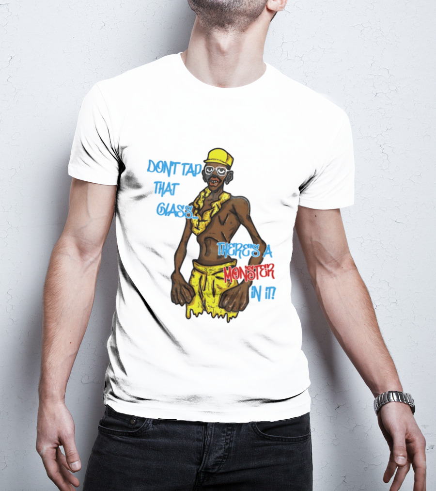 Don't Tap That Glass There's A Monster In It Yellow Outfit Ruffled Collar Sunglasses T-Shirt
