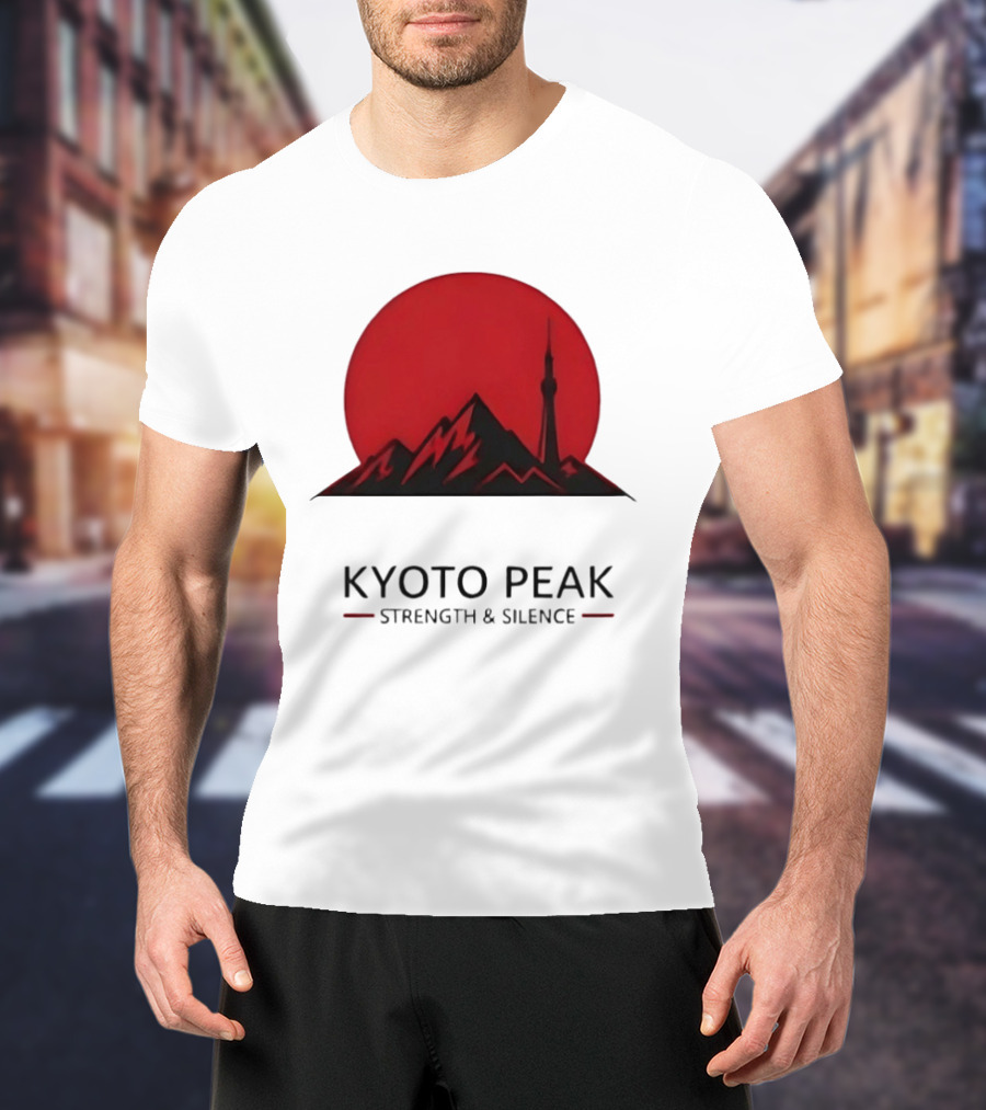 Kyoto Peak Strength And Silence T-Shirt