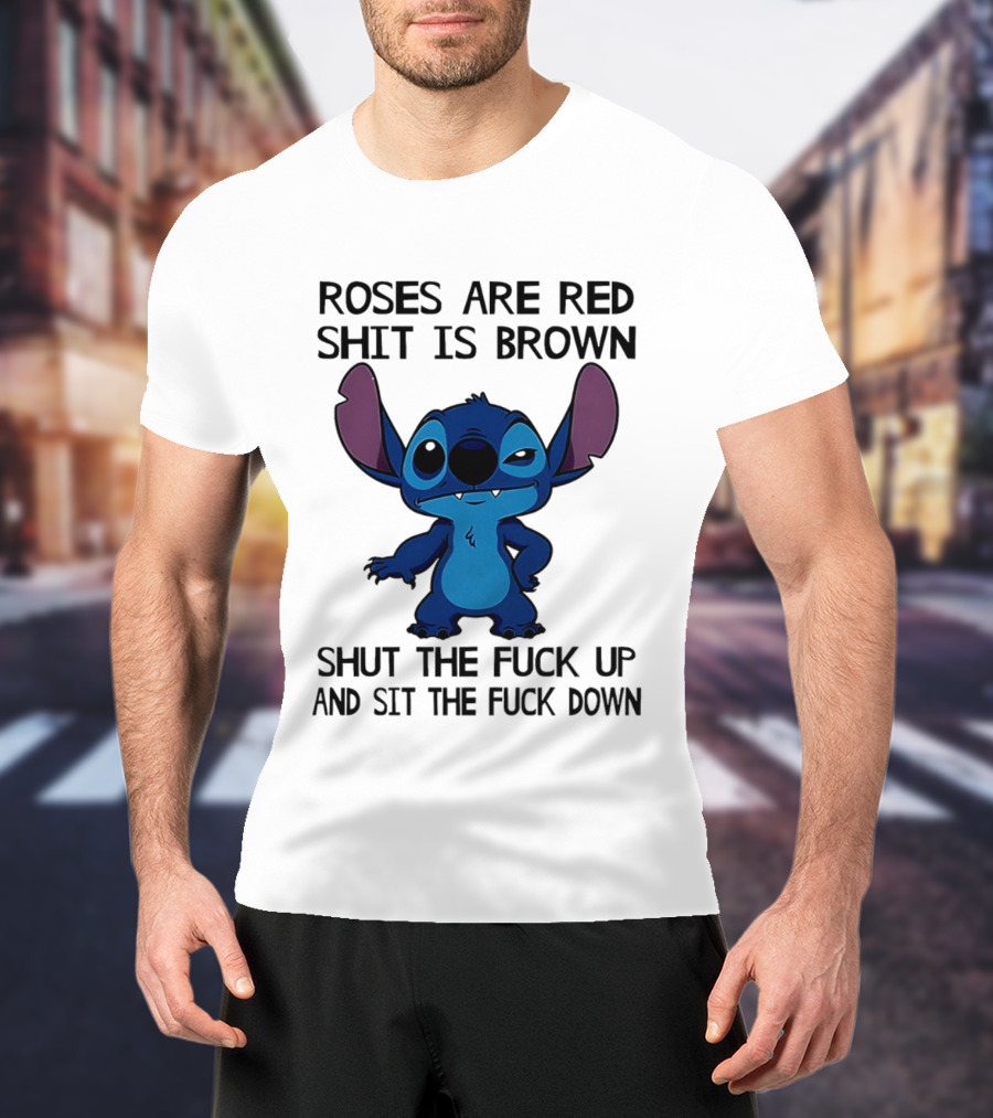 Stitch Roses Are Red Shit Is Brown T-Shirt