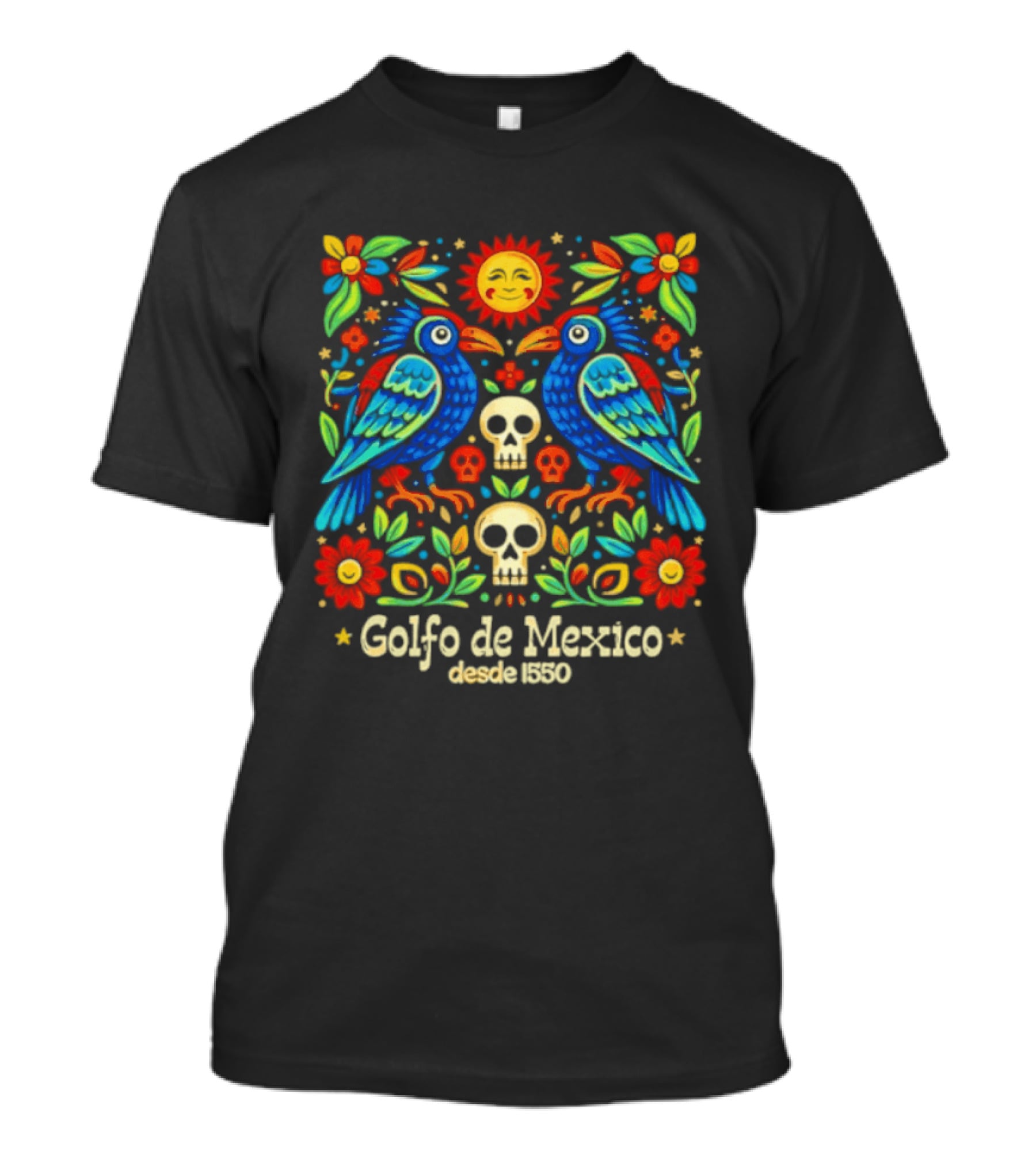 Golfo De Mexico Desde 1900 Colorful Birds And Skulls Floral T-Shirt