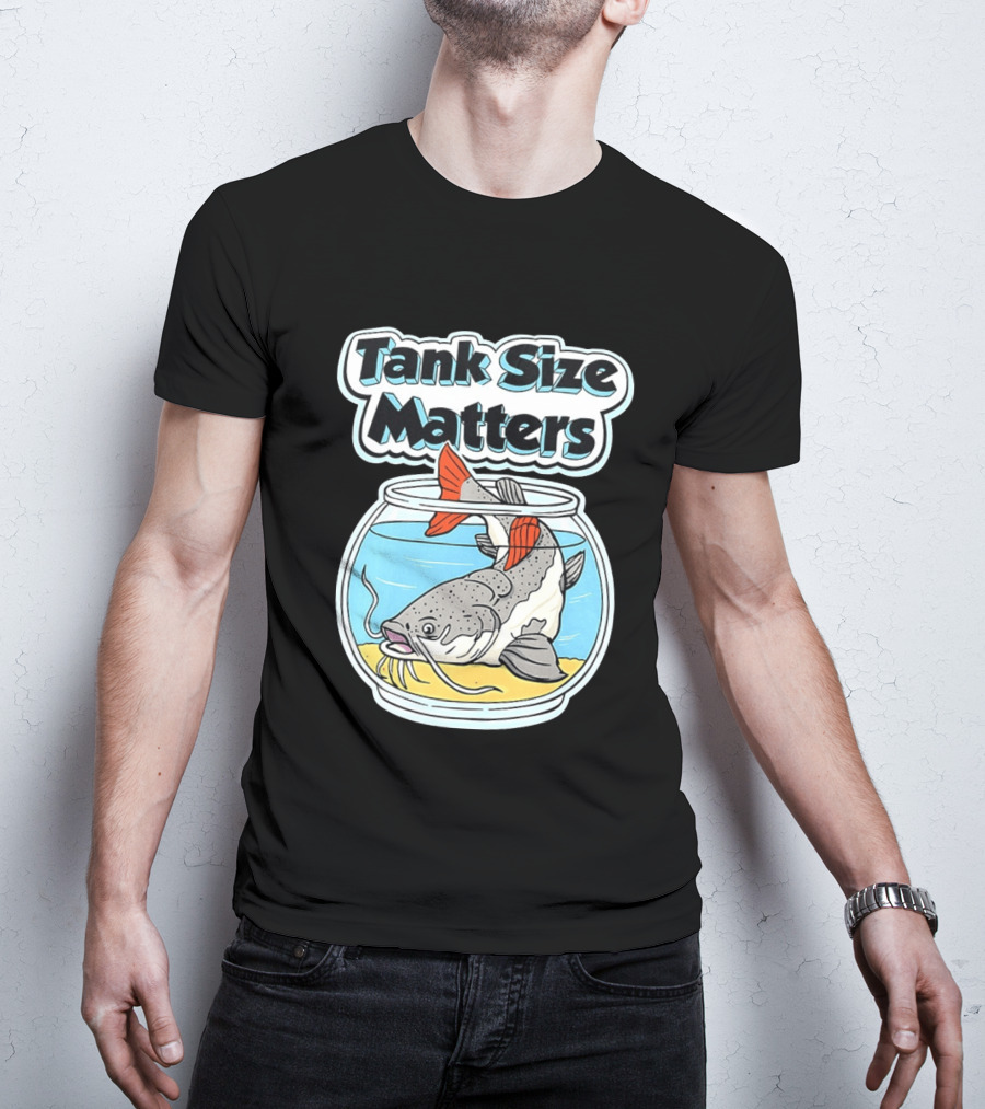 Tank Size Matters Redtail Catfish In Aquarium T-Shirt