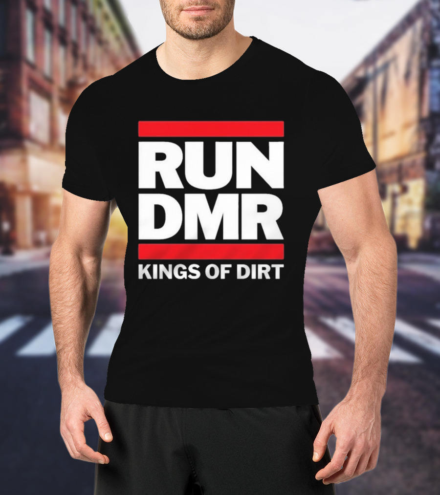 RUN DMR Kings Of Dirt Moto BMX Enthusiasts T-Shirt