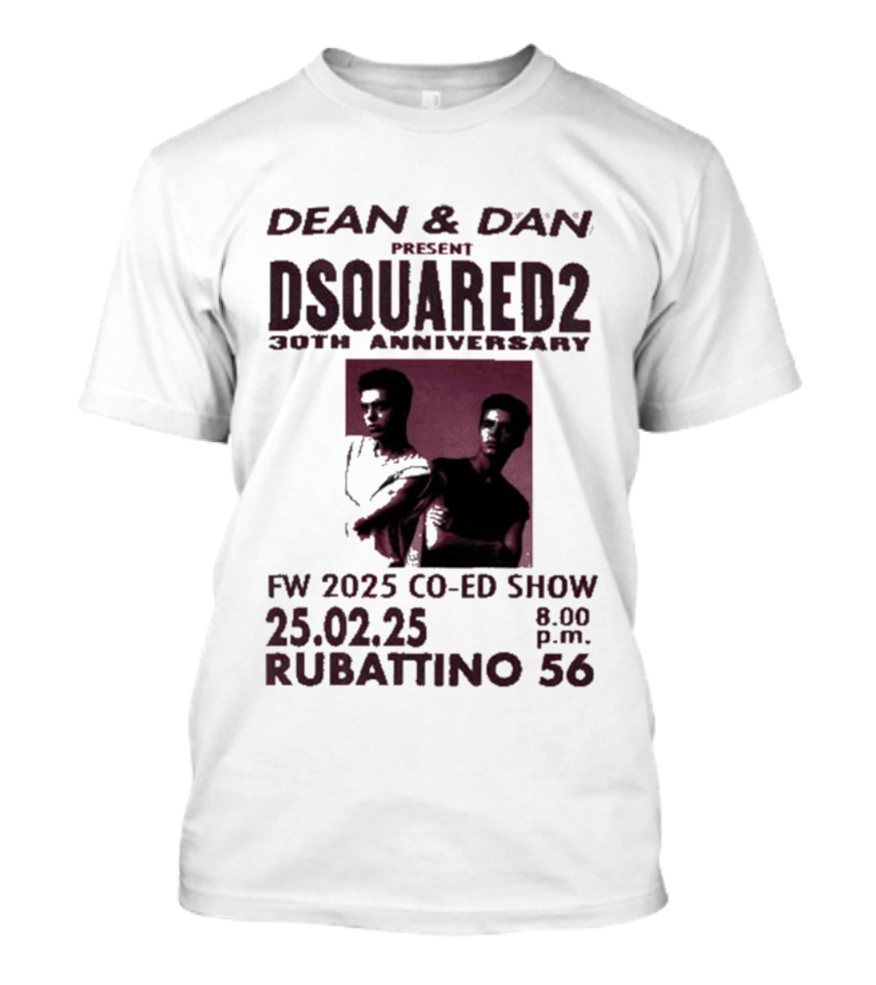 Dean & Dan Present Dsquared2 30th Anniversary FW 2025 Co Ed Show Rubattino 56 25.02.25 8 P.m. T-Shirt
