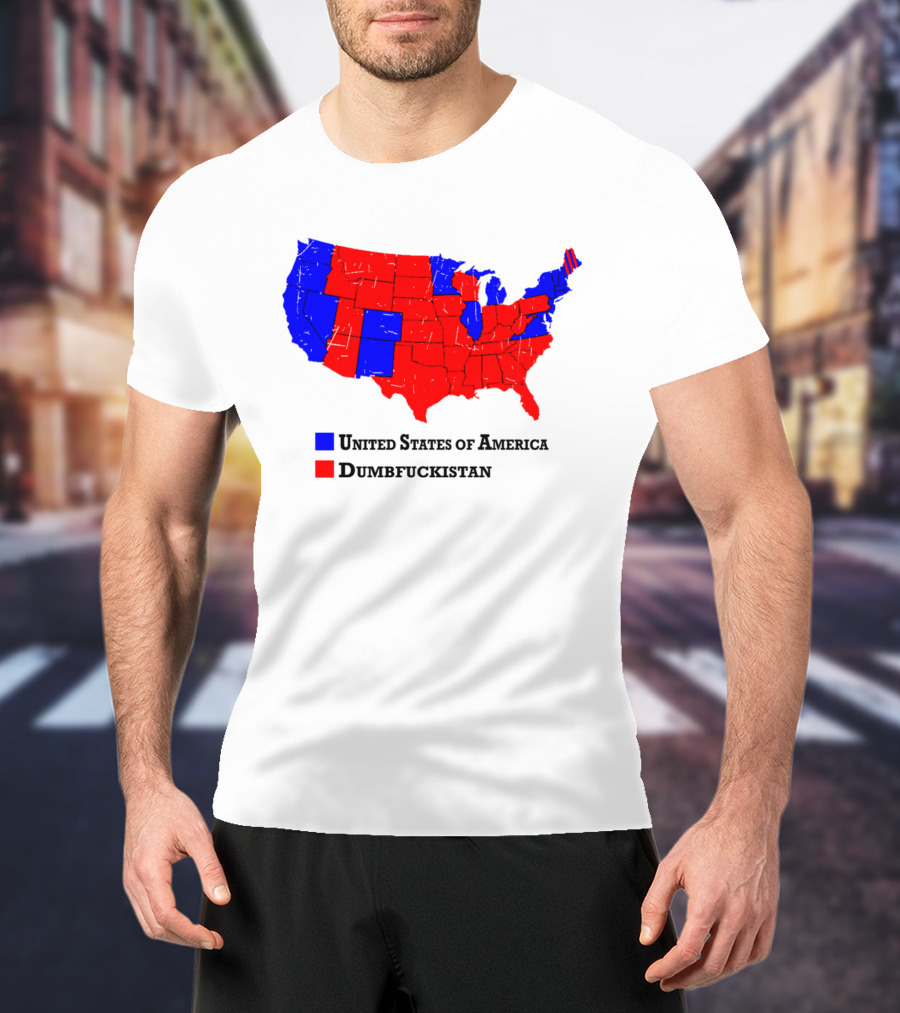 United States Of America Dumbfuckistan Map Red Blue States T-Shirt