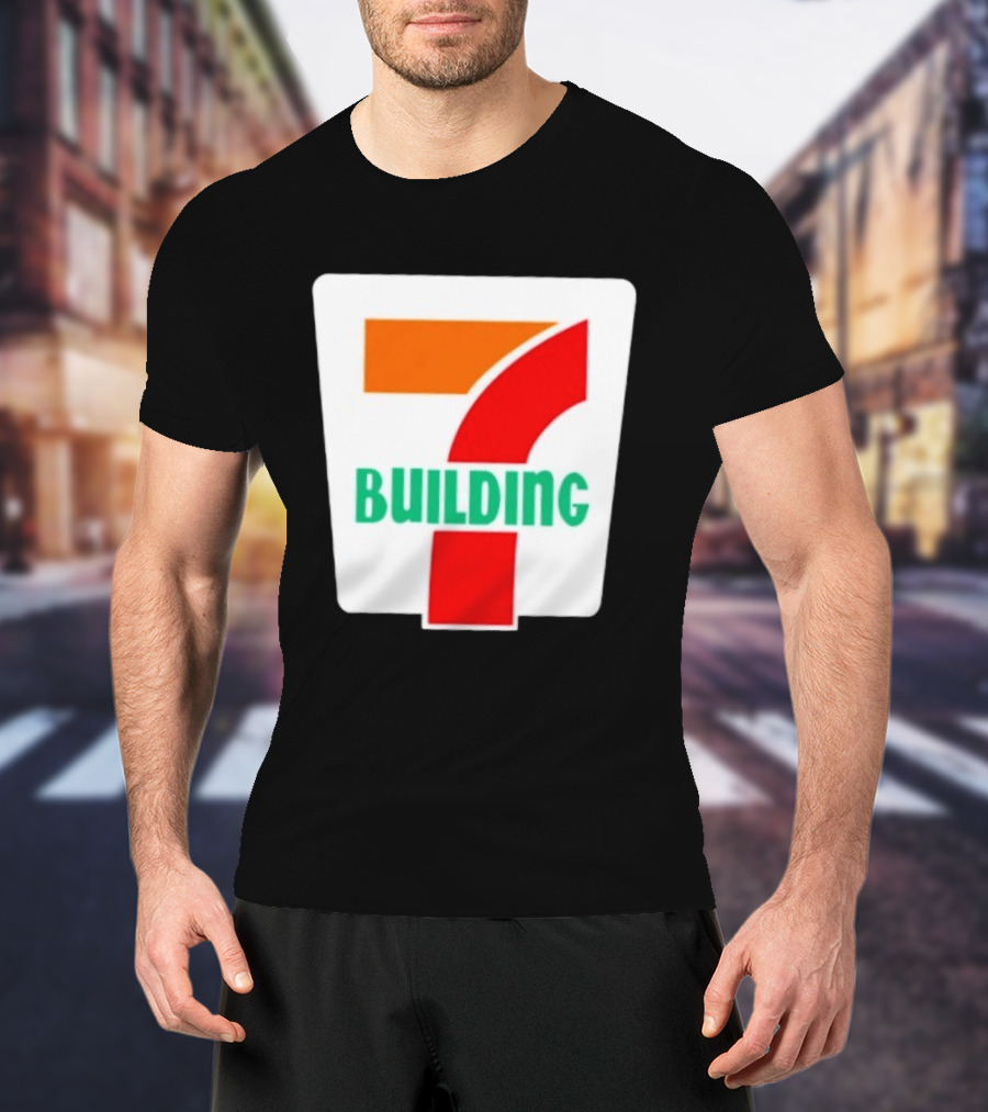 Building 7 Eleven T-Shirt